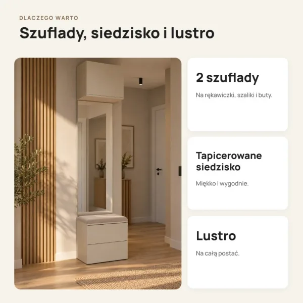 Moduł garderoby 50 cm z tapicerowanym siedziskiem, 2 szufladami i lustrem, 238 cm – Kaszmir